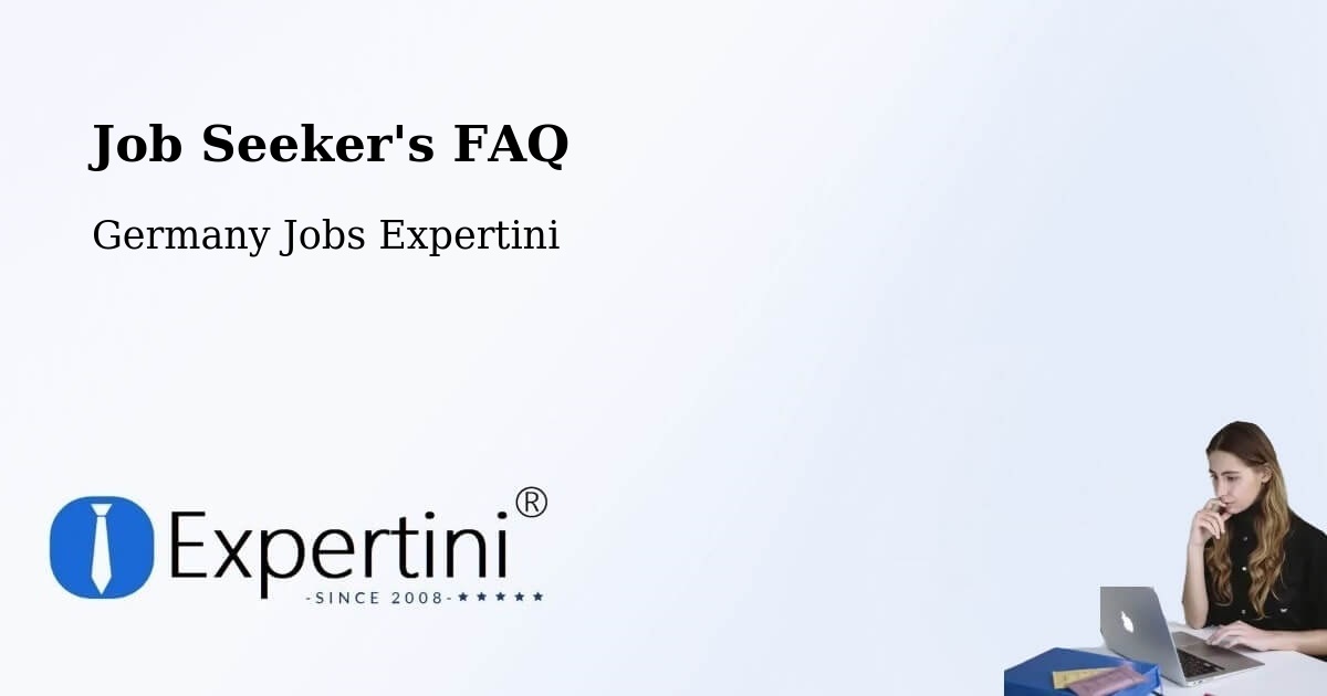 Job Seeker FAQ – Bad Sulza - Germany Jobs Expertini