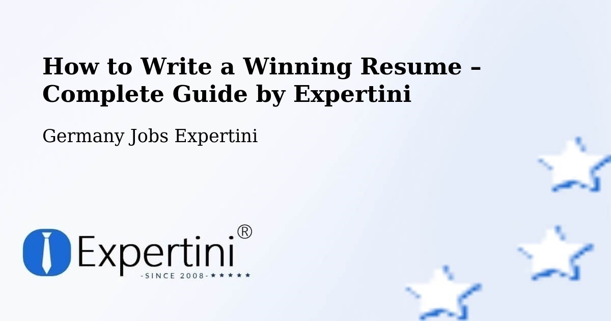 Resume Writing Guide for Job Seekers – Bad Sulza - Bad Sulza, Germany Jobs Expertini